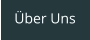 Über Uns