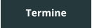 Termine
